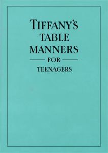 TiffanysTableMannersForTeenagers